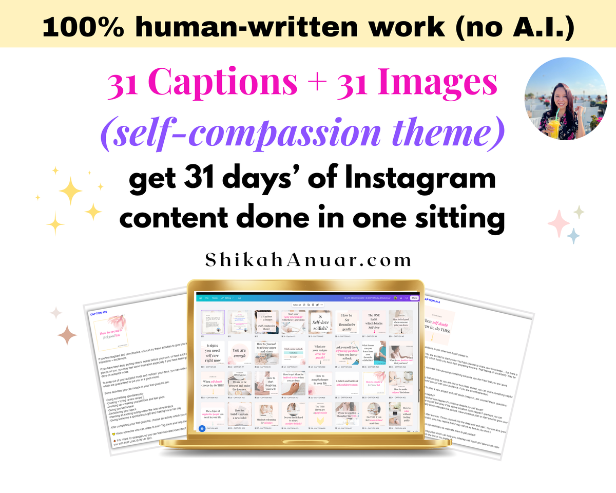 (Done-for-you content marketing) 31 Self-Compassion Captions + 31 Images