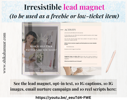 Done for you Lead Generation for Coaches : Positive Self-Talk edition (Lead magnet, Email campaign, IG captions, IG reel scripts, IG images included)