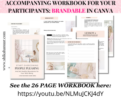 Done-for-you 'Overcome People Pleasing' Masterclass, Script and Workbook