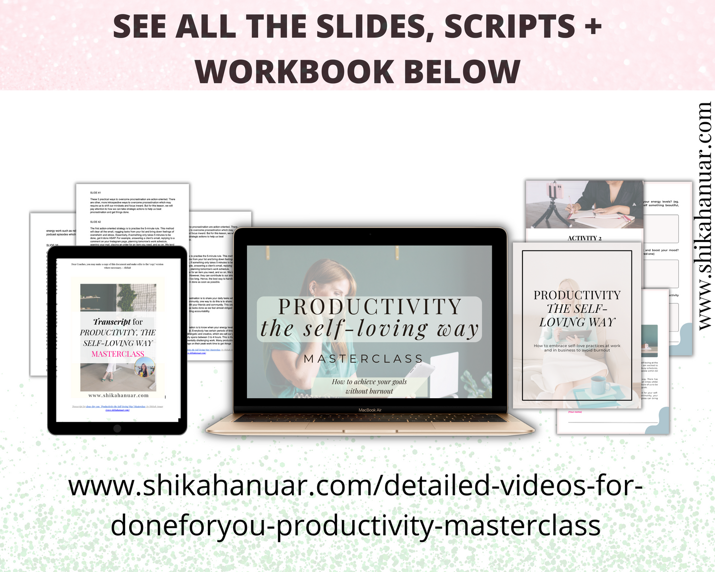 Done-for-you 'Productivity the Self-loving Way' Masterclass, Script and Workbook