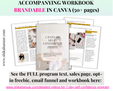Done for you 7-Day Self Confidence Program (high-converting sales page, email funnel, opt-in freebie and fully designed workbook included)