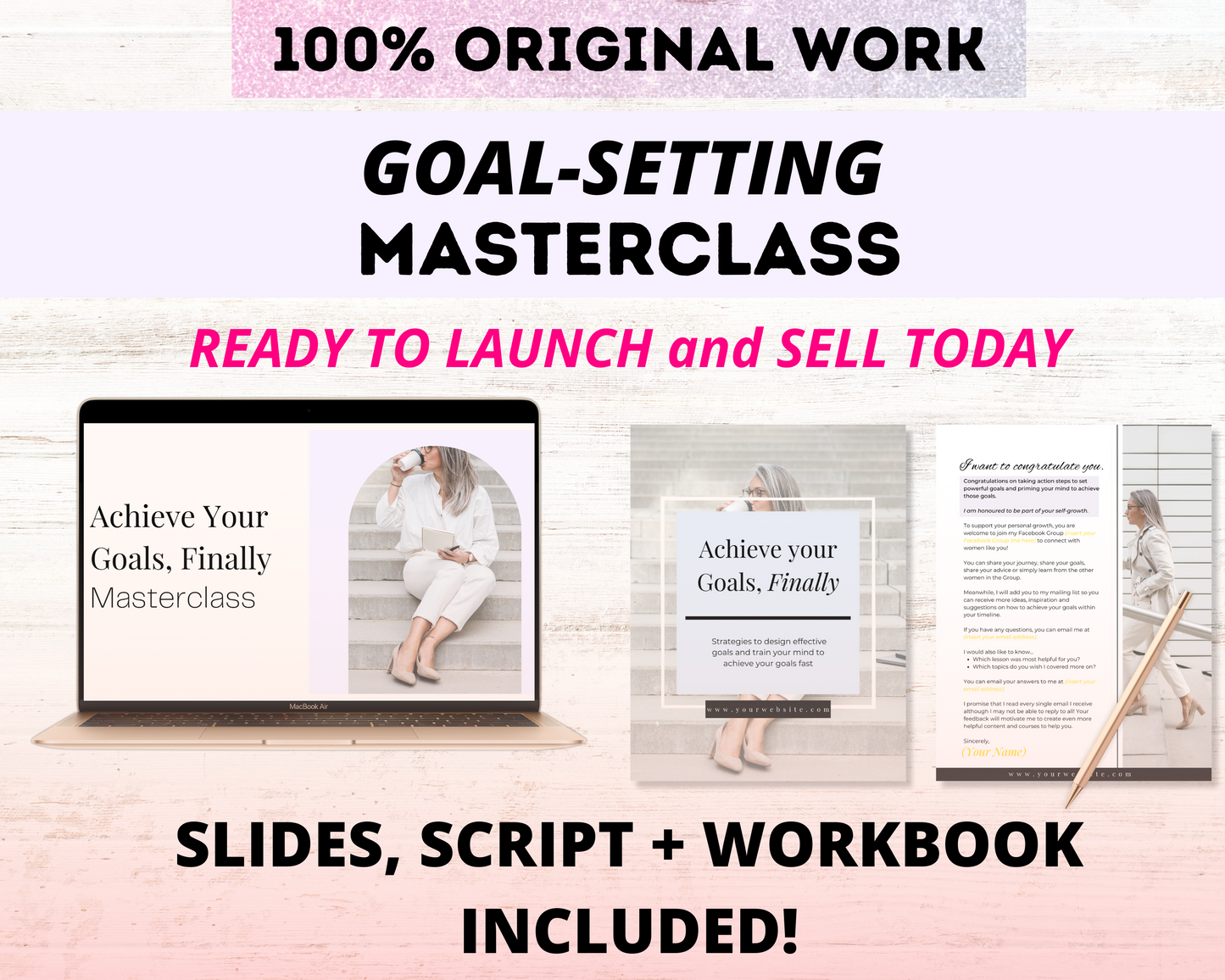 Done-for-you 'Achieve Your Goals' Masterclass, Script and Workbook