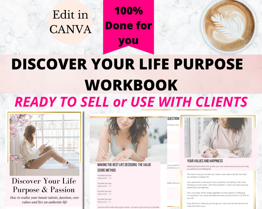 Discover Your Life Purpose & Passion Workbook (ready to sell or use with clients)