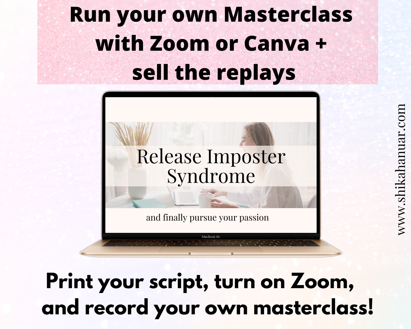 Done-for-you 'Release Imposter Syndrome' Masterclass, Script and Workbook
