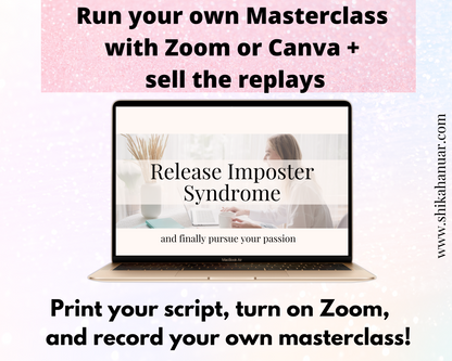 Done-for-you 'Release Imposter Syndrome' Masterclass, Script and Workbook