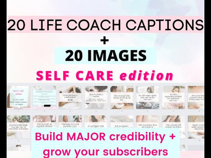 20 HIGH ENGAGEMENT Self Care Captions + Images for Life Coaches